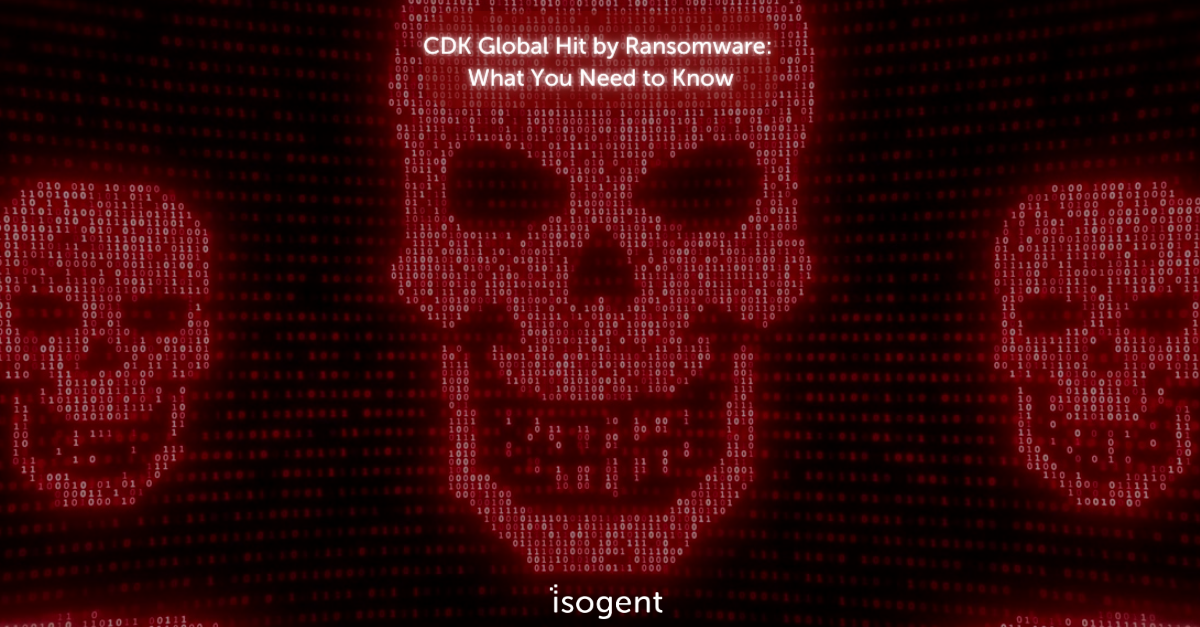 CDK Global Hit by Ransomware: What You Need to Know