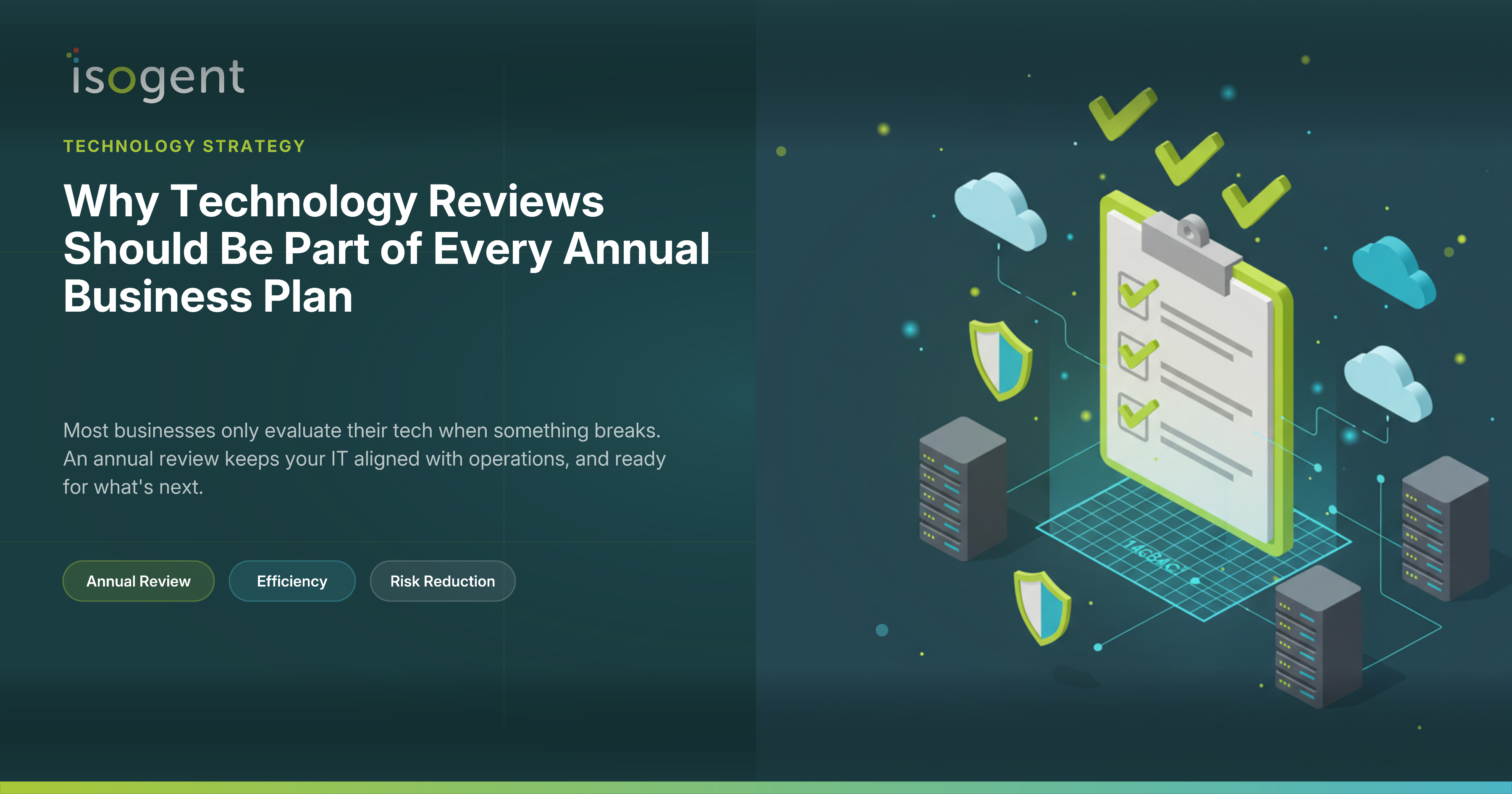 Why Technology Reviews Should Be Part of Every Annual Business Plan