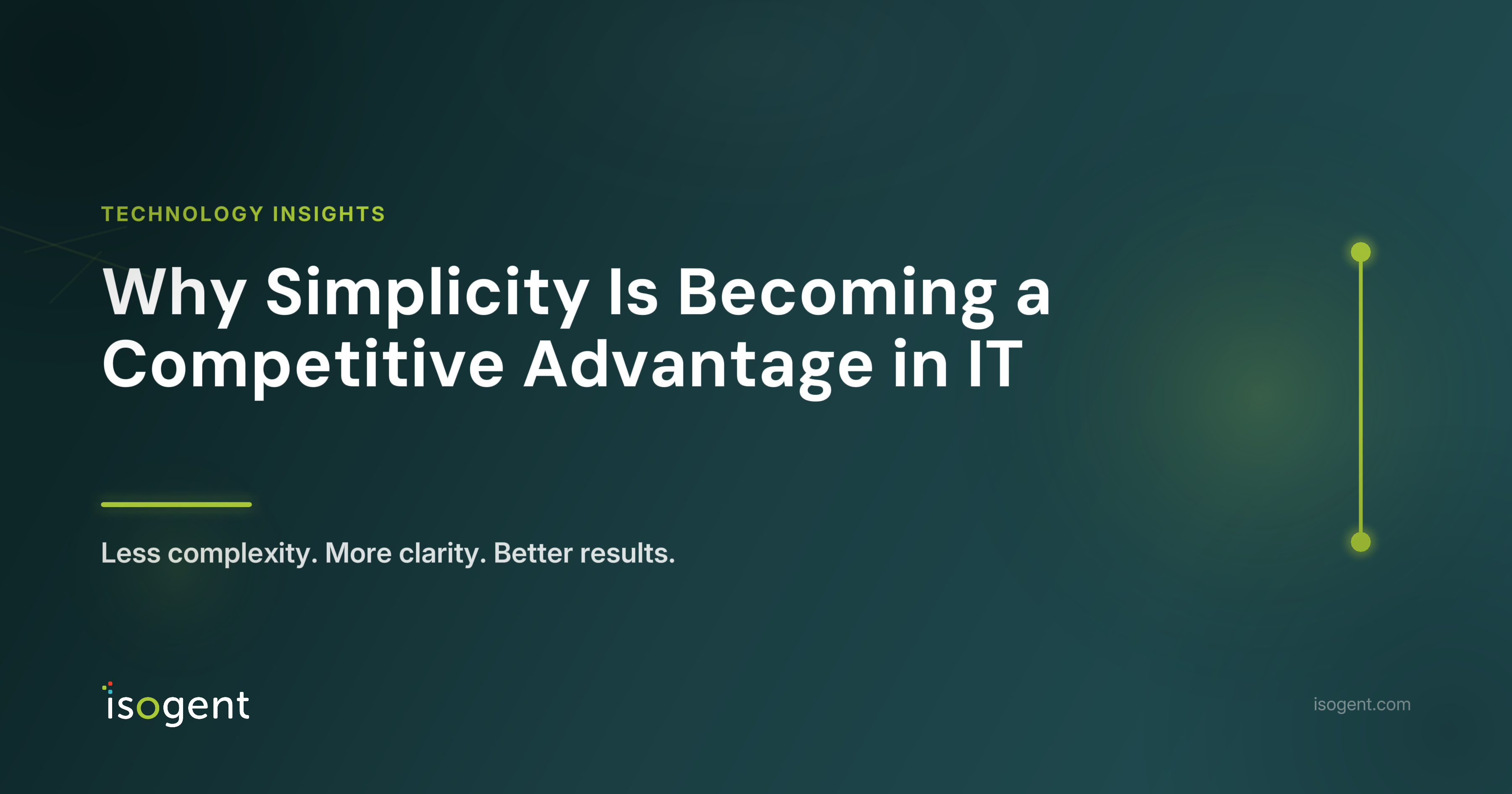 Why Simplicity Is Becoming A Competitive Advantage in IT